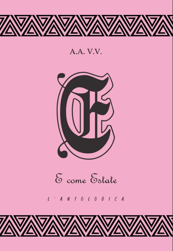 È come estate — l'antologica